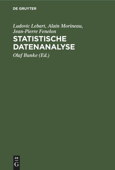 Statistische Datenanalyse - Ludovic Lebart, Alain Morineau, Jean-Pierre Fenelon