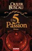 Cover-Bild zum Titel 'Die fünfte Passion' von 'Oliver Buslau'