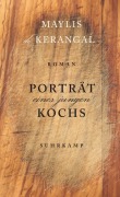 Cover-Bild zum Titel 'Porträt eines jungen Kochs' von 'Maylis De Kerangal'