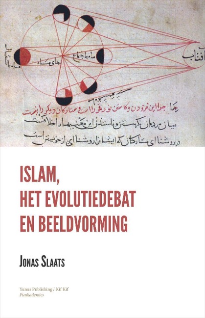Islam, het Evolutiedebat en Beeldvorming - Jonas Slaats