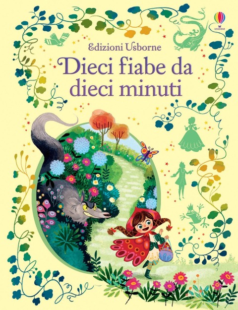 Dieci fiabe da dieci minuti - 