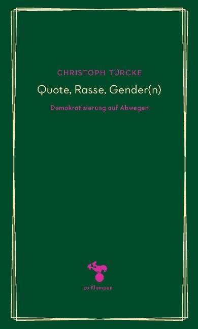 Quote, Rasse, Gender(n) - Christoph Türcke