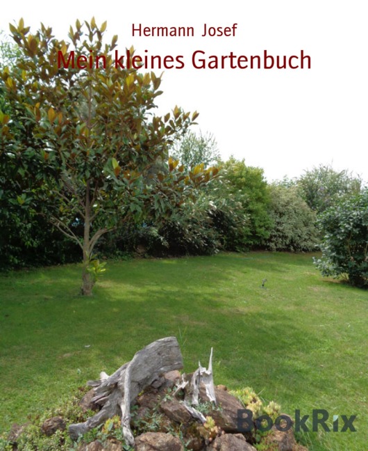 Mein kleines Gartenbuch - Hermann Josef