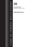 Cover-Bild zum Titel 'Code of Federal Regulations, Title 30 Mineral Resources 200-699, 2023' von 'Office Of The Federal Register (U S'