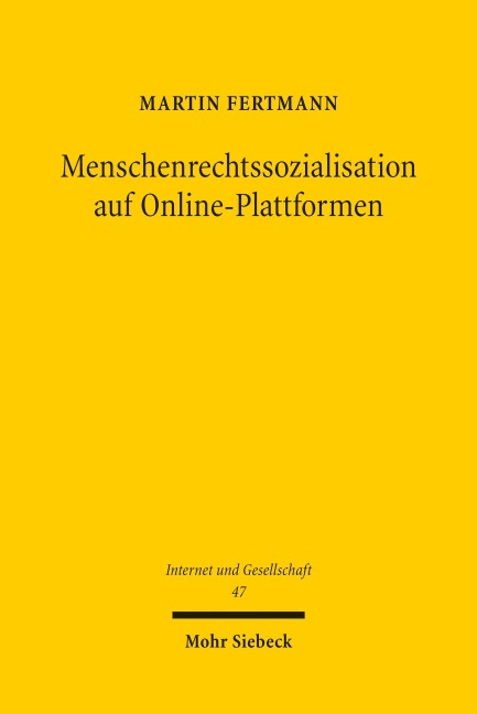 Menschenrechtssozialisation auf Online-Plattformen - Martin Fertmann