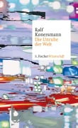 Cover-Bild zum Titel 'Die Unruhe der Welt' von 'Ralf Konersmann'