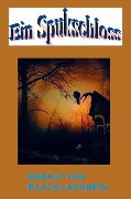 Cover-Bild zum Titel 'Ein Spukschloss' von 'Klaus Langbein'
