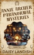 Cover-Bild zum Titel 'Annie Archer Paranormal Mysteries' von 'Daisy Landish'