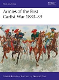 Cover-Bild zum Titel 'Armies of the First Carlist War 1833-39' von 'Gabriele Esposito'