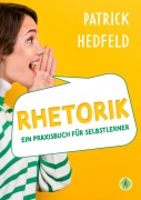 Cover-Bild zum Titel 'Rhetorik' von 'Patrick Hedfeld'