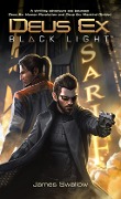 Cover-Bild zum Titel 'Deus Ex: Black Light (Deus Ex: Mankind Divided prequel)' von 'James Swallow'