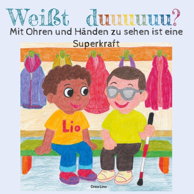 Weißt duuuuuu? - Drea Lino