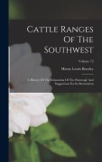 Cover-Bild zum Titel 'Cattle Ranges Of The Southwest' von 'Henry Lewis Bentley'