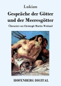 Cover-Bild zum Titel 'Gespräche der Götter und der Meeresgötter' von 'Lukian'