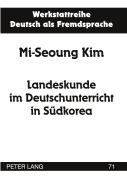 Cover-Bild zum Titel 'Landeskunde im Deutschunterricht in Südkorea' von ''