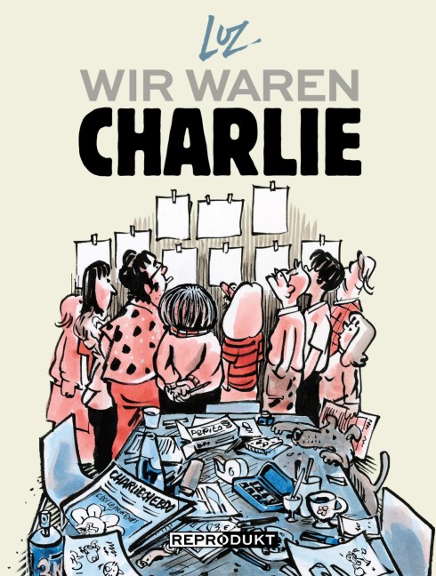 Wir waren Charlie - Luz