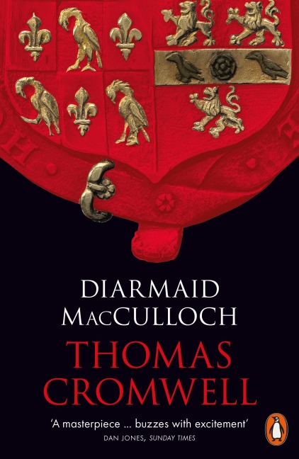 Thomas Cromwell - Diarmaid Macculloch