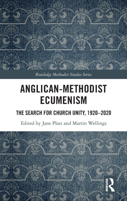 Anglican-Methodist Ecumenism - 