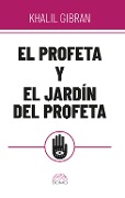 Cover-Bild zum Titel 'El profeta y el jardín del profeta' von 'Khalil Gibran'