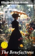 Cover-Bild zum Titel 'The Benefactress' von 'Elizabeth von Arnim'