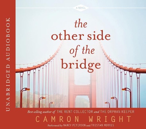 The Other Side of the Bridge - Camron Wright
