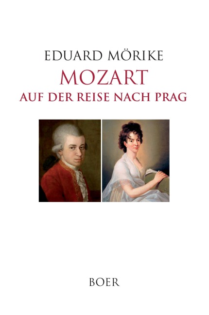 Mozart auf der Reise nach Prag - Eduard Mörike