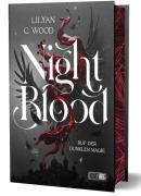 Cover-Bild zum Titel 'Night Blood - Ruf der dunklen Magie' von 'Lilyan C. Wood'