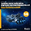 Cover-Bild zum Titel 'Das Geisterschiff (Sherlock Holmes - Die galaktischen Fälle, Folge 14)' von 'Arthur Conan Doyle, S. Pomej'