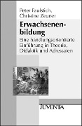 Cover-Bild zum Titel 'Erwachsenenbildung' von 'Peter Faulstich, Christine Zeuner'