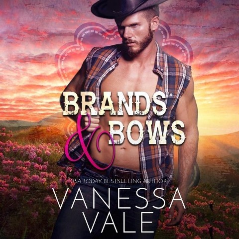 Brands & Bows Lib/E - Vanessa Vale