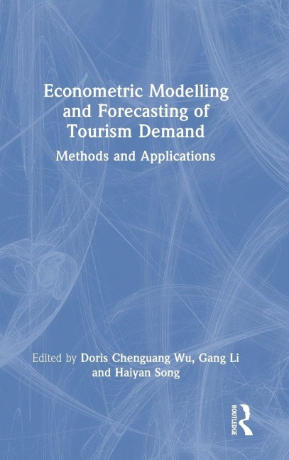 Econometric Modelling and Forecasting of Tourism Demand - 