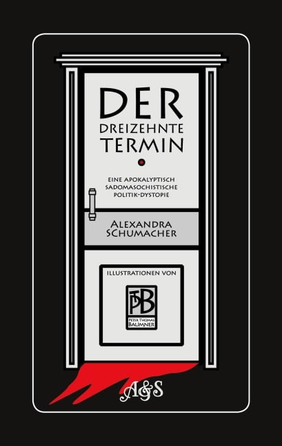 Der dreizehnte Termin - Alexandra M. Schumacher