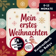 Cover-Bild zum Titel 'Kontrastbuch für Babys: Mein erstes Weihnachten' von 'LenoArts Publishing'
