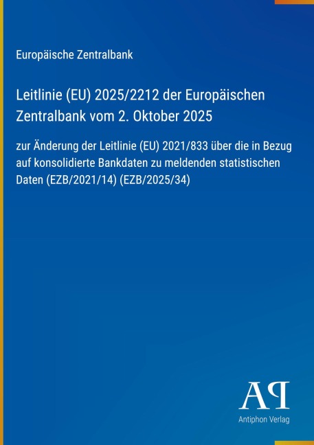 Leitlinie (EU) 2025/2212 der Europäischen Zentralbank vom 2. Oktober 2025 - Europäische Zentralbank