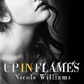 Cover-Bild zum Titel 'Up in Flames Lib/E' von 'Nicole Williams'