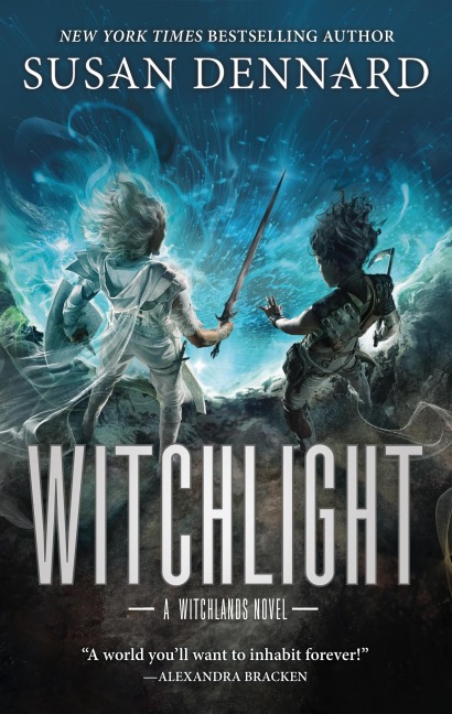 Witchlight - Susan Dennard