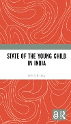 Cover-Bild zum Titel 'State of the Young Child in India' von 'Mobile Creches'
