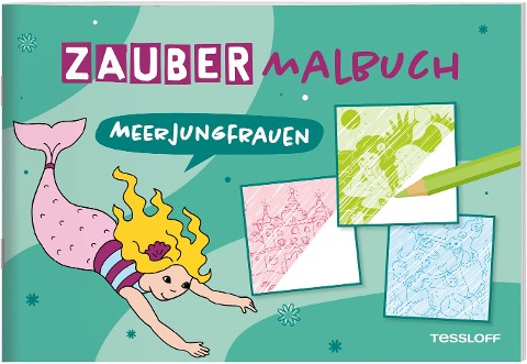 Zaubermalbuch. Meerjungfrauen - 