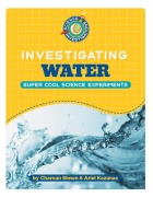 Cover-Bild zum Titel 'Investigating Water' von 'Charnan Simon, Ariel Kazunas'