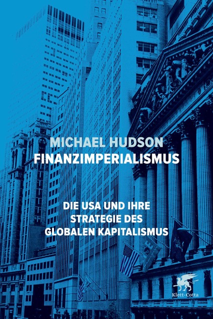 Finanzimperialismus - Michael Hudson