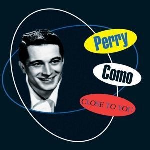 Close To You - Perry Como