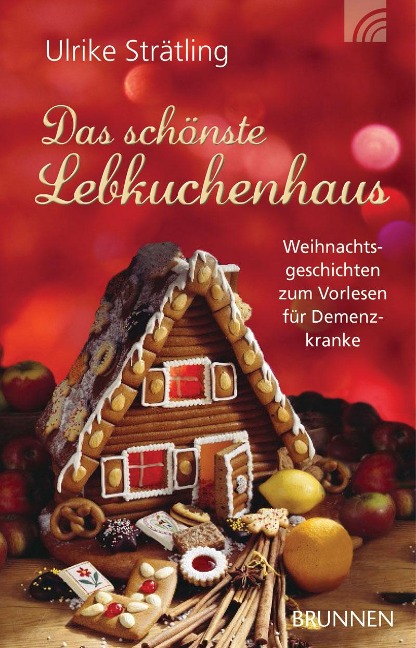 Das schönste Lebkuchenhaus - Ulrike Strätling