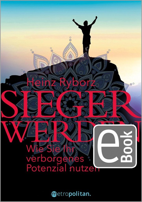 Sieger werden - Heinz Ryborz