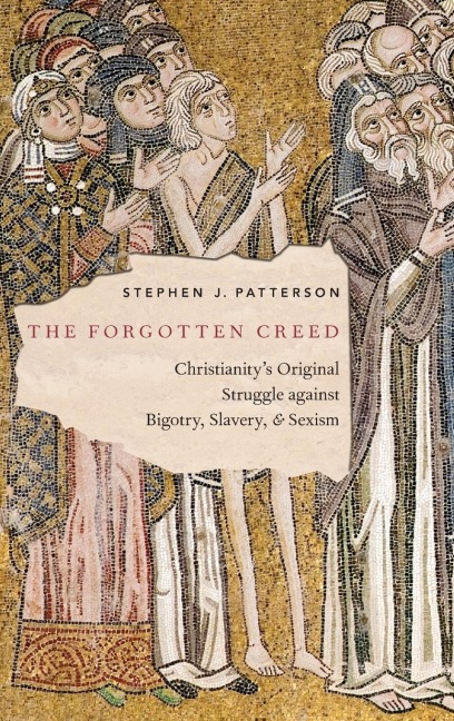 The Forgotten Creed - Stephen J Patterson
