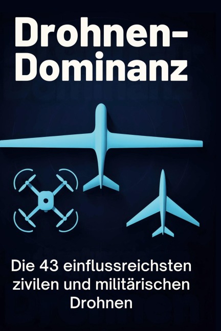 Drohnen-Dominanz - Lucy Zimmermann