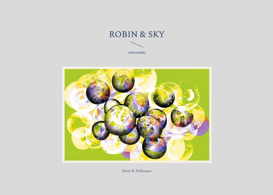 Robin & Sky - Peter R. Pollmann