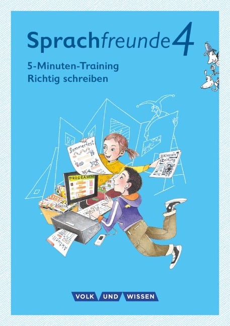 Sprachfreunde - Ausgabe Nord/Süd 4. Schuljahr - 5-Minuten-Training "Richtig schreiben" - 