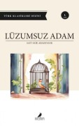 Cover-Bild zum Titel 'Lüzumsuz Adam' von 'Sait Faik Abasiyanik'