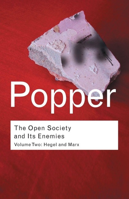 The Open Society and its Enemies - Karl Popper