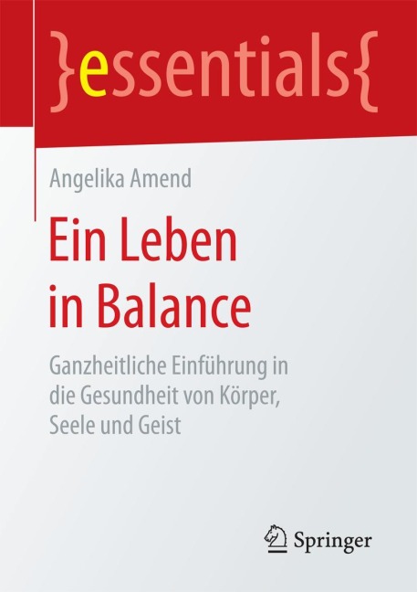 Ein Leben in Balance - Angelika Amend